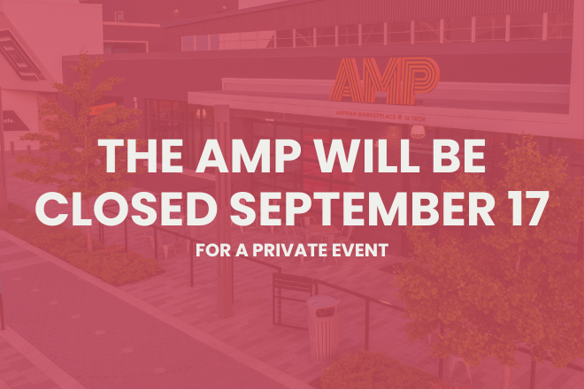 AMP Closed for Private Event